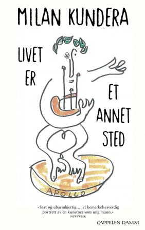 Livet er et annet sted - Bok av Milan Kundera - Pocket