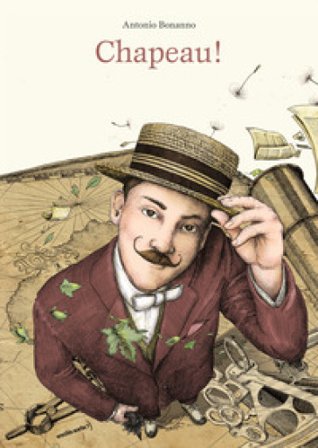 Chapeau! Ediz. a colori Antonio Bonanno
