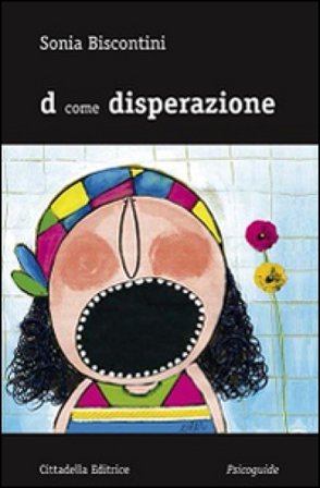 D come disperazione Sonia Biscontini