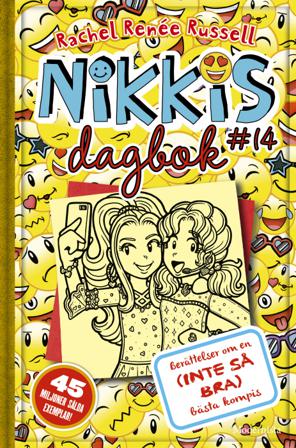 Nikkis dagbok #14 : berättelser om en (inte så bra) bästa kompis - Bok av Rachel Renee Russell - Inbunden