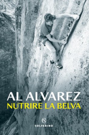 Nutrire la belva Al Alvarez