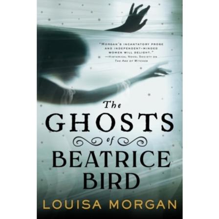 The Ghosts of Beatrice Bird (häftad, eng)