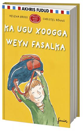 Ka ugu xoogga weyn fasalka - Bok av Helena Bross - Inbunden