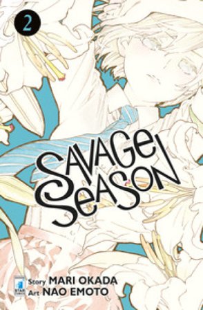 Savage season. Vol. 2 Mari Okada