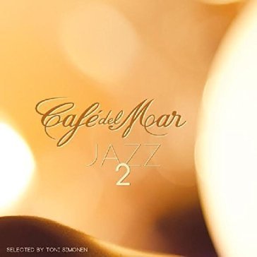 Cafe' del mar jazz 2