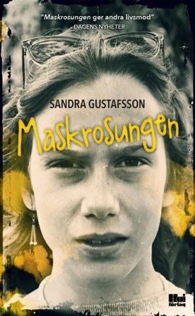 Maskrosungen, ISBN: 9789176970089