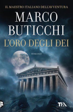 L'oro degli dei Marco Buticchi