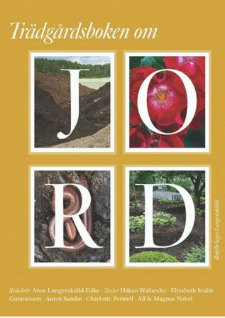 Trädgårdsboken om Jord, ISBN: 9789198624809