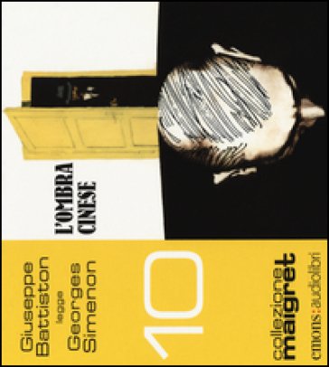 L'ombra cinese letto da Giuseppe Battiston. Audiolibro. CD Audio formato MP3 Georges Simenon