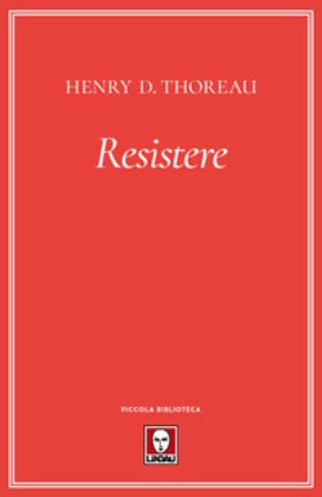 Resistere Henry David Thoreau