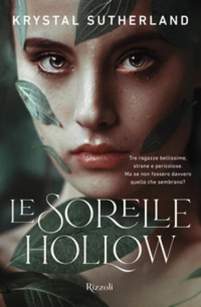 Le sorelle Hollow Krystal Sutherland
