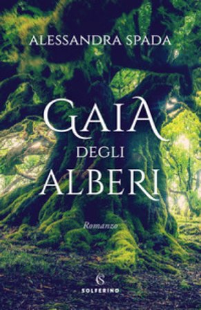 Gaia degli alberi Alessandra Spada