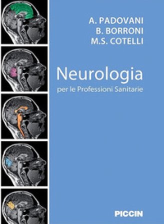 Neurologia per le professioni sanitarie A. Padovani