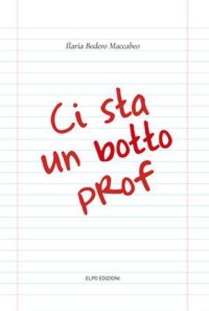 Ci sta un botto prof Ilaria Bodero Maccabeo