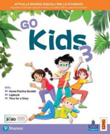 Go kids. Per la 3a classe elementare. Con e-book. Con espansione online Frances Foster