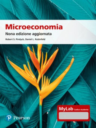 Microecomonia. Ediz. Mylab. Con Contenuto digitale per accesso online Robert S. Pindyck