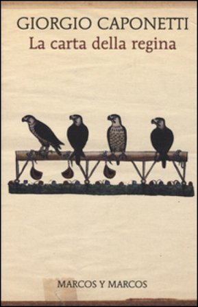 La carta della regina Giorgio Caponetti