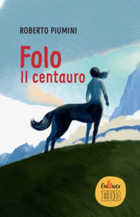 Folo. Il centauro Roberto Piumini
