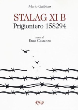Stalag XI B. Prigioniero 158294 Mario Gaibisso
