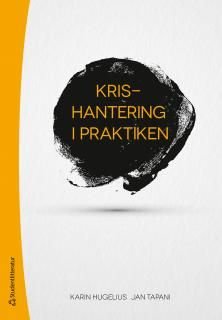 Krishantering i praktiken