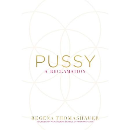 Pussy - A Reclamation 9781781806364