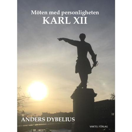 Möten med personligheten Karl XII 9789188441362