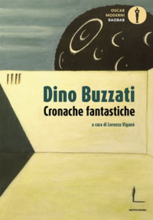 Cronache fantastiche Dino Buzzati