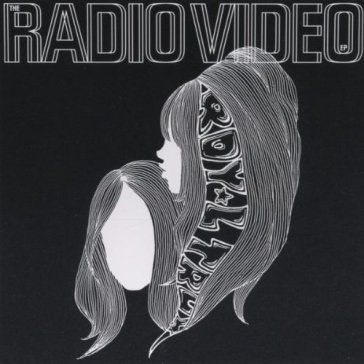 The radio video ep Royal Trux