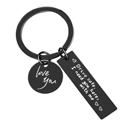 Nyckelring i rostfritt stål med texten "Drive Safe Letter", "I Need You Here with Me", bilnyckelring för älskande par