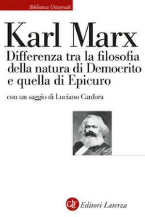 Differenza tra la filosofia della natura di Democrito e quella di Epicuro Karl Marx