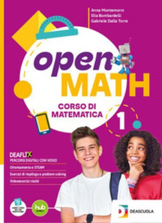Open math. Edizione curricolare. Con Quaderno delle competenze. Per la Scuola media. Con e-book. Con espansione online. Vol. 1 Anna Montemurro