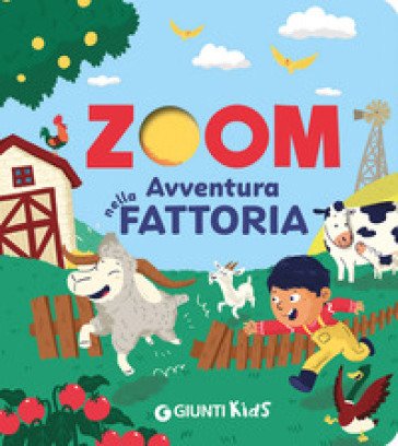 Avventura nella fattoria. Zoom. Ediz. a colori Susan Hayes