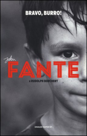 Bravo, burro! John Fante