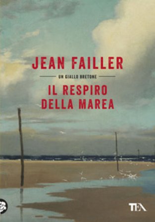 Il respiro della marea Jean Failler