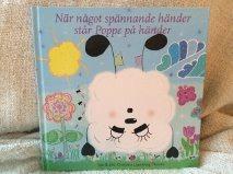 När något spännande händer står Poppe på händer - Bok av Charlotta Lagerberg-Thunes - Inbunden