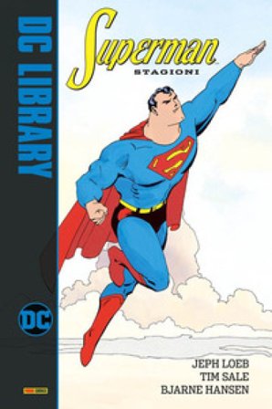 Stagioni. Superman Jeph Loeb