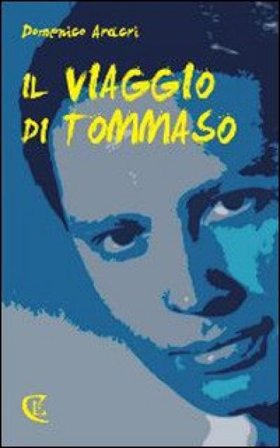 Il viaggio di Tommaso Domenico Aracri