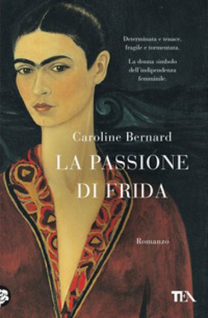 La passione di Frida Caroline Bernard