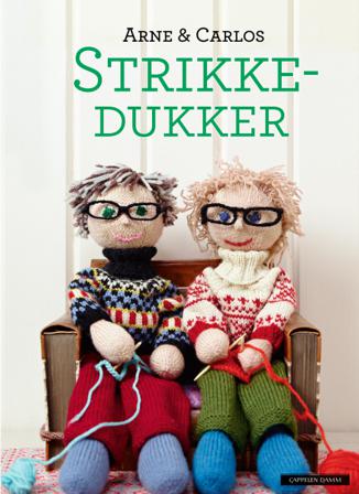 Strikkedukker - Bok av Arne Nerjordet & Carlos Zachrison - Hardback