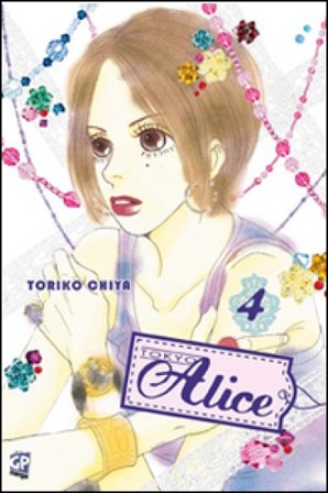 Tokyo Alice. Vol. 4 Toriko Chiya