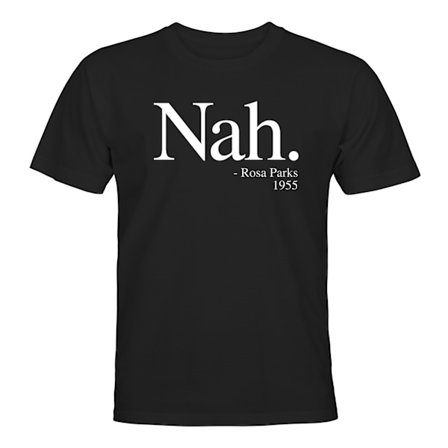 Nah Rosa Parks 1955 - T-SHIRT - HERR