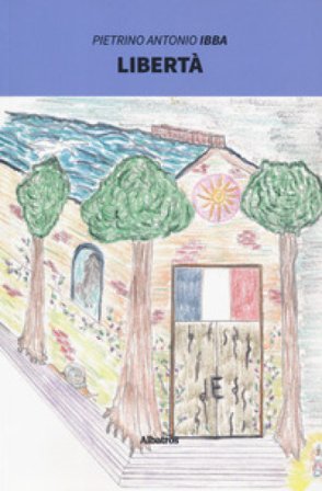 Libertà Pietrino Antonio Ibba