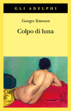 Colpo di luna Georges Simenon