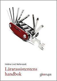 Lärarassistentens handbok, ISBN: 9789151103549