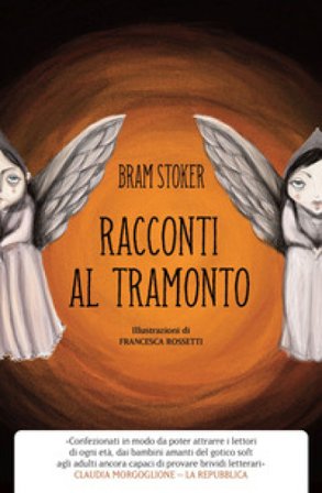 Racconti al tramonto Bram Stoker