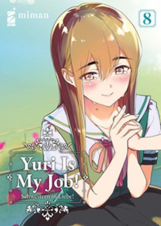 Yuri is my job!. Vol. 8 Miman
