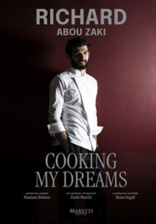 Cooking my dreams Richard Abou Zaki