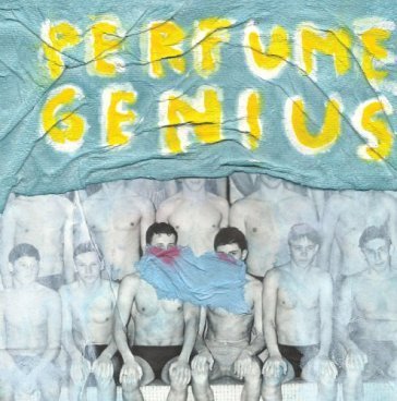 Put your back n2 it Perfume Genius
