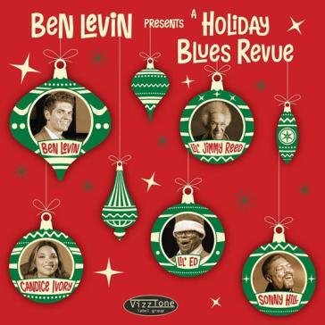 Ben levin presents: a holiday blues revu Ben Levin