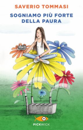Sogniamo più forte della paura Saverio Tommasi